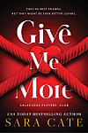 Give Me More (Book 3)