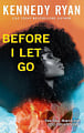 Before I Let Go (Book 1)