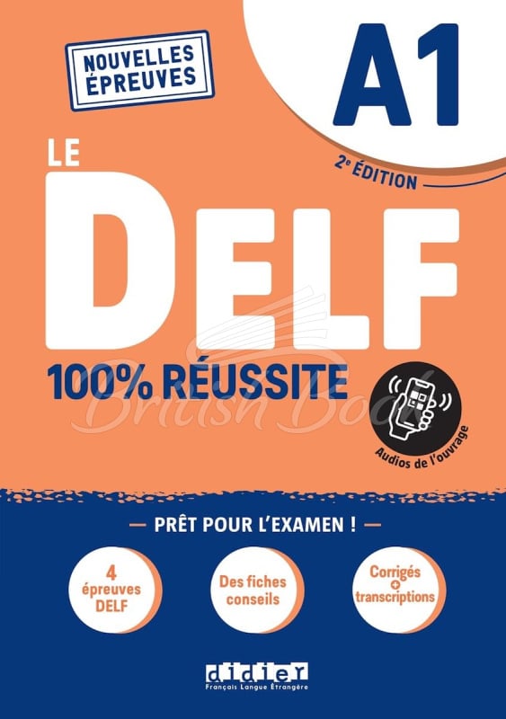 Підручник Le DELF 100% réussite A1 2e Édition (Conforme au nouveau format d'épreuves) зображення