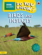 BBC Earth: Do You Know? Level 1 Birds and Insects