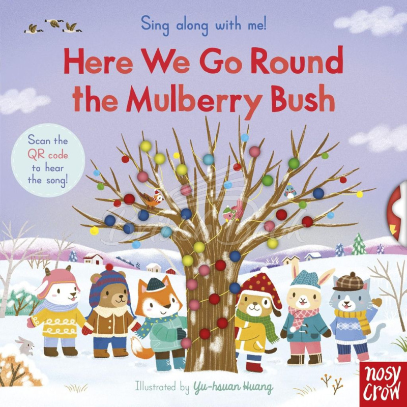 Книга Sing Along With Me! Here We Go Round the Mulberry Bush зображення