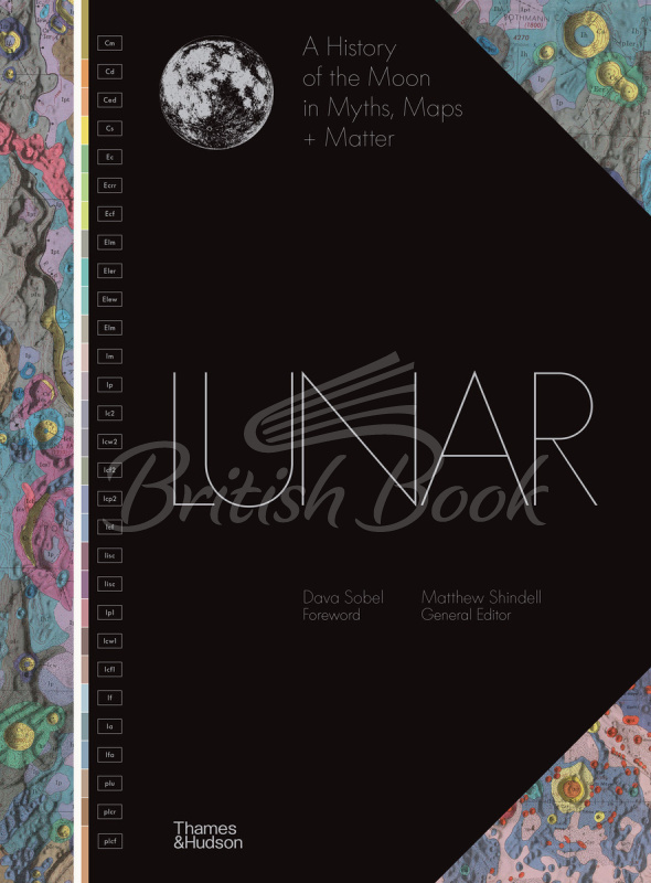 Книга Lunar: A History of the Moon in Myths, Maps + Matter зображення