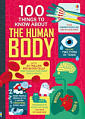 100 Things to Know About The Human Body