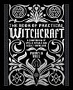 The Book of Practical Witchcraft