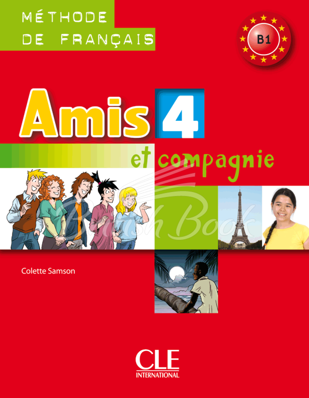 Підручник Amis et compagnie 4 Livre de l'élève зображення