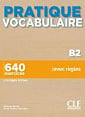 Pratique Vocabulaire B2