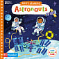 First Explorers: Astronauts