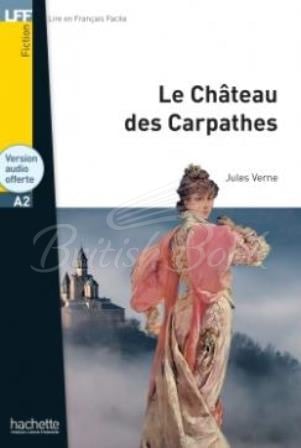 Книга Lire en Français Facile Niveau A2 Le Château des Carpathes зображення