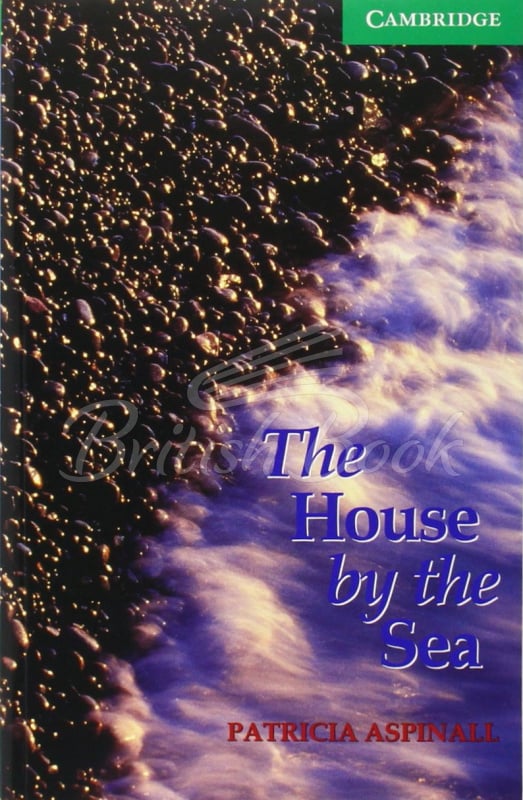 Книга Cambridge English Readers Level 3 The House by the Sea with Downloadable Audio изображение