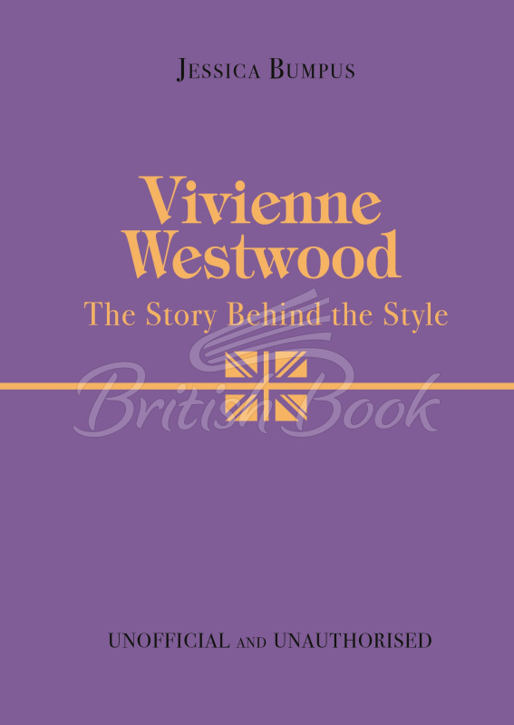 Книга The Story Behind the Style: Vivienne Westwood зображення