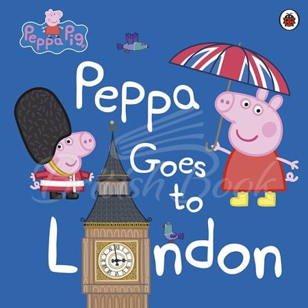 Книга Peppa Goes to London зображення