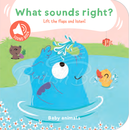 Книга What Sounds Right? Baby Animals зображення
