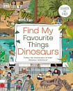 Find My Favourite Things: Dinosaurs