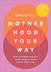 Motherhood Your Way