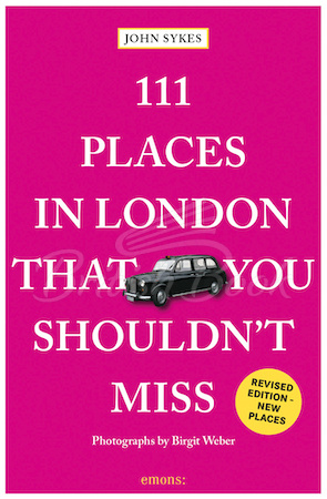 Книга 111 Places in London That You Shouldn't Miss зображення