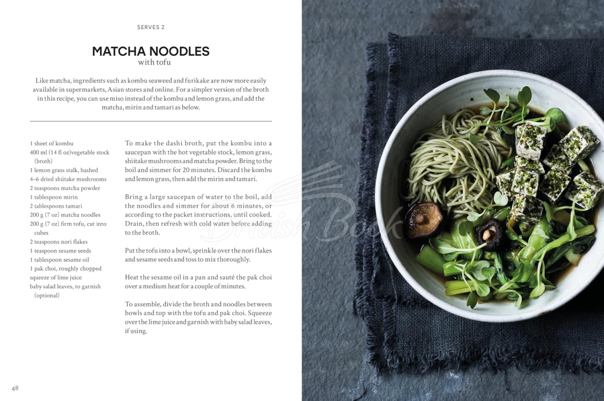 Книга Matcha: A Cookbook : Breakfast – Lunch – Dinner and Everything in Between изображение 3
