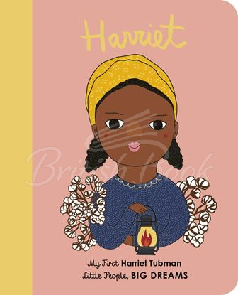Книга Little People, Big Dreams: Harriet Tubman зображення