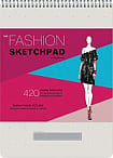 Fashion Sketchpad: 420 Figure Templates for Designing Clothes and Building Your Portfolio
