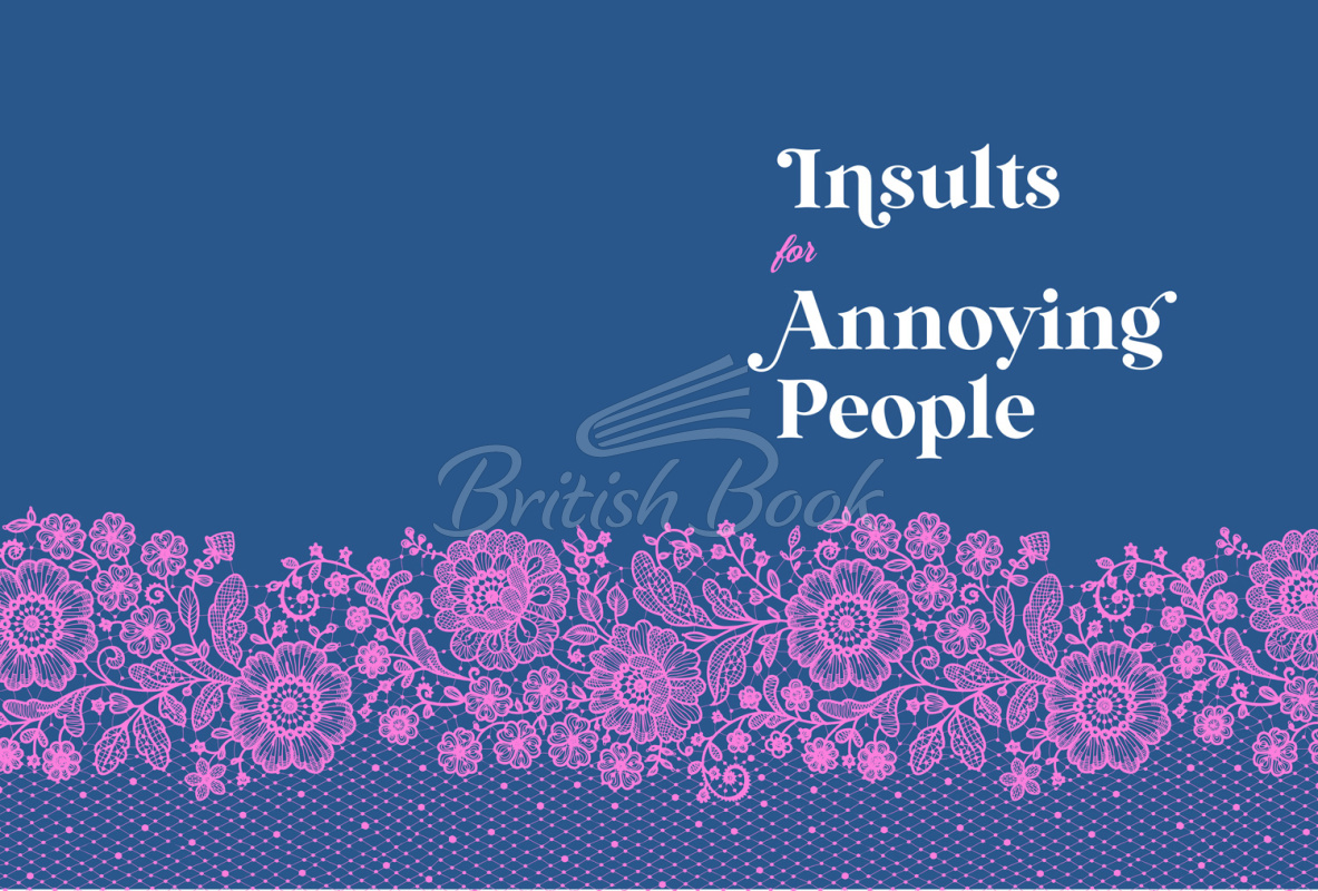 Книга The Jane Austen Insult Guide for Well-Bred Women: Serving Tea with a Side of Scorn изображение 2