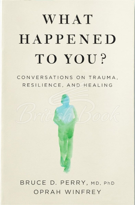 Книга What Happened to You? зображення
