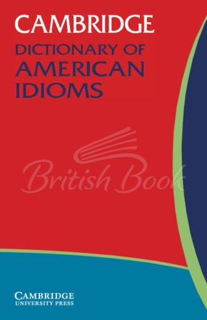 Книга Cambridge Dictionary of American Idioms зображення