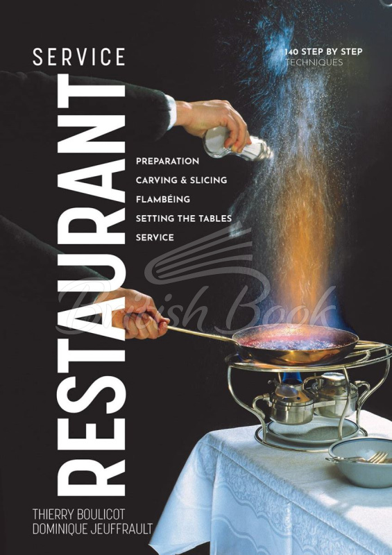 Книга Restaurant Service: Preparation, Carving, Slicing, Flambeing and Setting the Tables изображение
