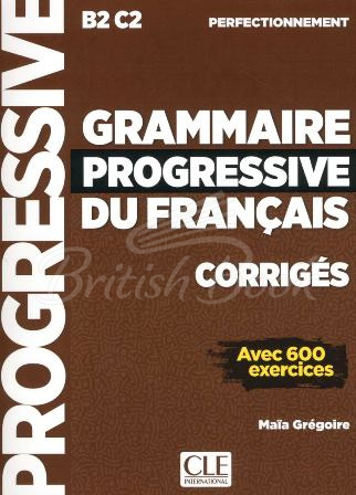 Збірник відповідей Grammaire Progressive du Français Perfectionnement Corrigés зображення
