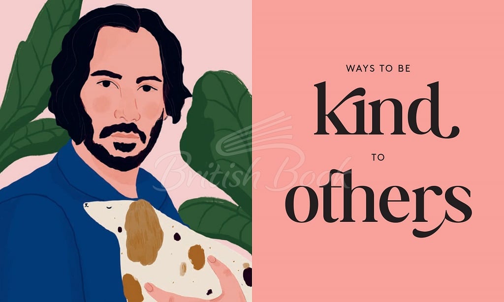 Книга Keanu Reeves' Guide to Kindness зображення 3