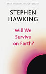 Will We Survive on Earth?