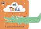 Baby Touch: Tails Cloth Book (A Touch-and-Feel Playbook)