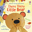 There There Little Bear
