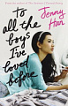 To All the Boys I've Loved Before (Book 1)