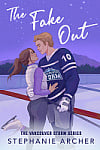 The Fake Out (Book 2)