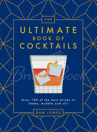 Книга The Ultimate Book of Cocktails изображение