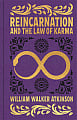 Reincarnation and The Law of Karma