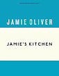 Jamie's Kitchen (Anniversary Edition)
