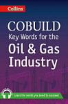 Collins COBUILD Key Words for the Oil and Gas Industry