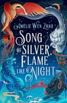 Song of Silver, Flame Like Night (Book 1)	