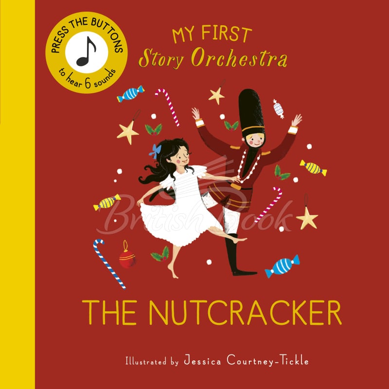 Книга My First Story Orchestra: The Nutcracker изображение