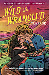 Wild and Wrangled (Book 4)