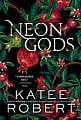 Neon Gods