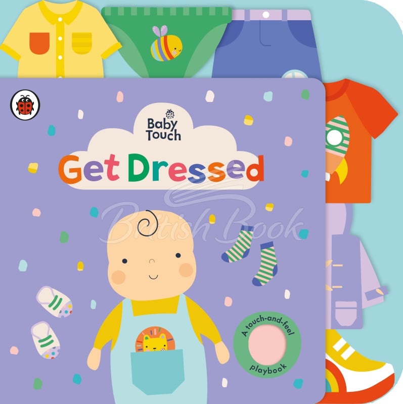 Книга Baby Touch: Get Dressed (A Touch-and-Feel Playbook) зображення