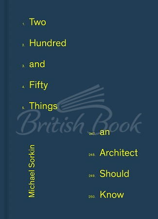 Книга 250 Things An Architect Should Know изображение