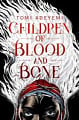 Children of Blood and Bone (Book 1)