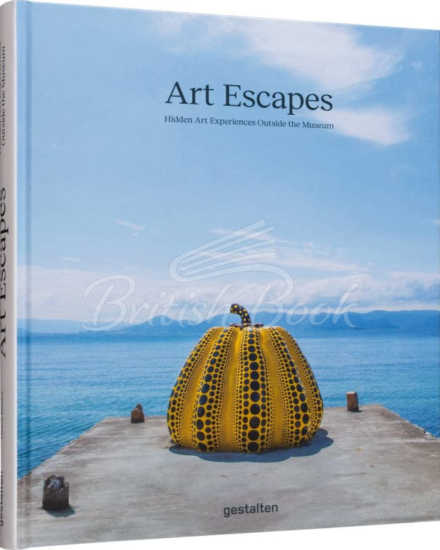 Книга Art Escapes: Hidden Art Experiences Outside the Museum зображення