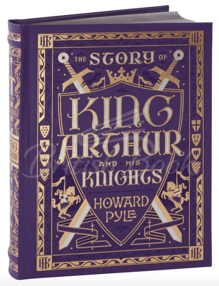 Книга The Story of King Arthur and His Knights зображення 1