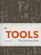 Tools: The Ultimate Guide