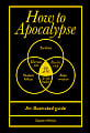 How to Apocalypse