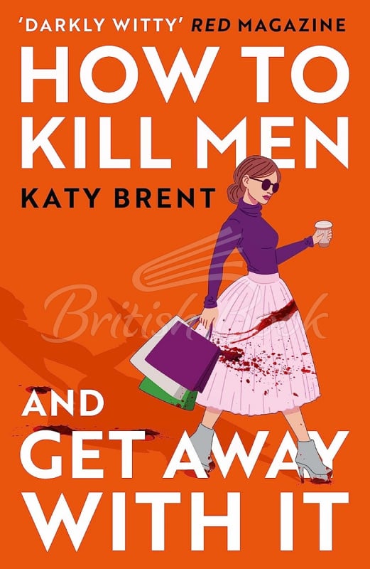 Книга How to Kill Men and Get Away With It зображення