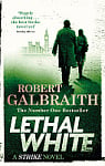 Lethal White (Book 4)